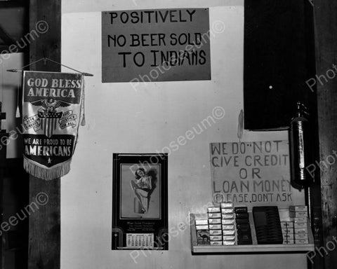 No Beer Sold To Indians Sign In Store 8x10 Reprint Of Old Photo - Photoseeum